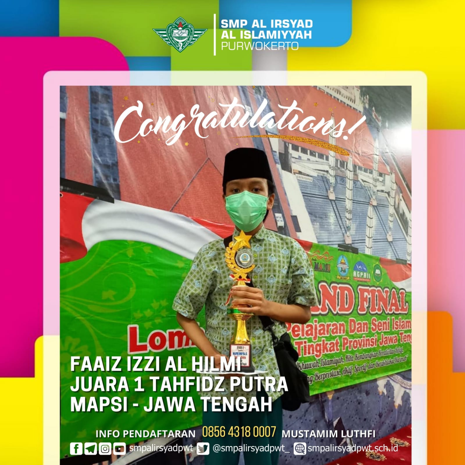 Juara 1 Tahfidz MAPSI Jawa Tengah 2021