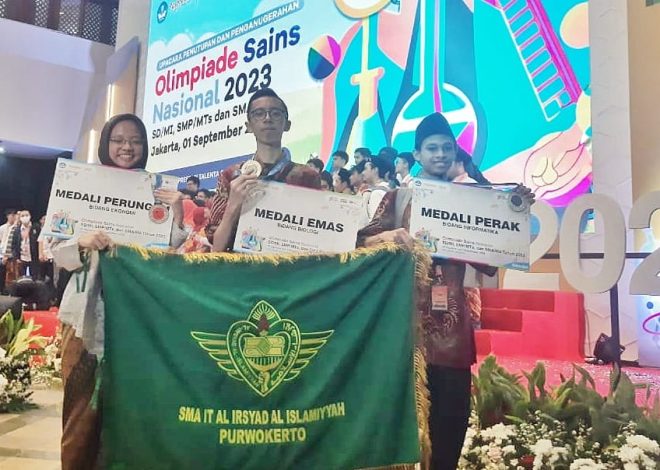 Tiga Siswa SMAIT Al Irsyad Al Islamiyyah Purwokerto Raih Medali OSN 2023