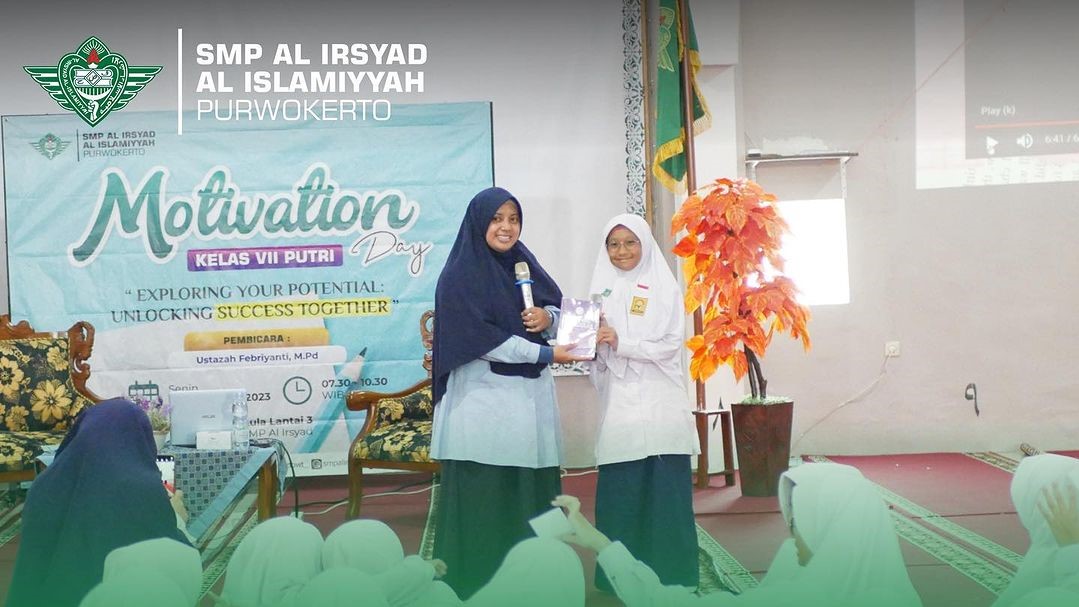 Ingin Sukses? Kenali Dirimu: SMP Al Irsyad Al Islamiyyah Purwokerto Gelar Motivation Day