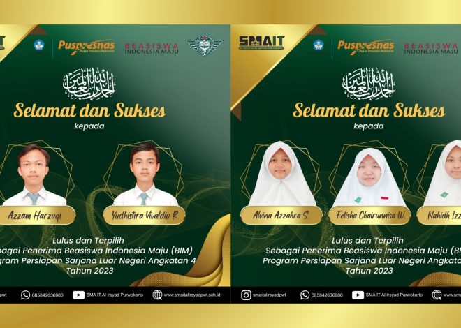 5 Siswa SMAIT Raih Beasiswa Indonesia Maju Program Persiapan Sarjana Luar Negeri