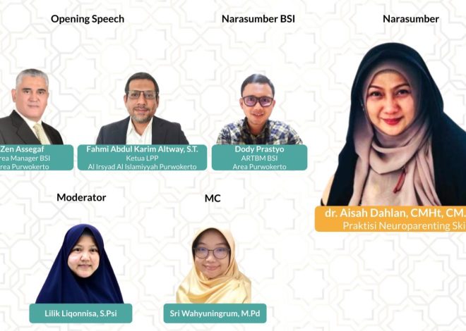 Gelar Webinar bersama dr. Aisyah Dahlan: LPP Al Irsyad Purwokerto dan BSI Dorong Program Pendikan Karakter